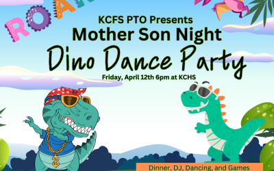KCFS PTO Mother Son Night Information